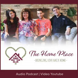 The Home Place Podcast artwork