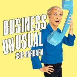 Business Unusual with Barbara Corcoran Podcast artwork