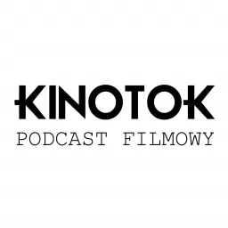 Kinotok Podcast artwork