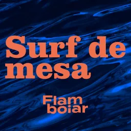 Surf de Mesa Podcast artwork