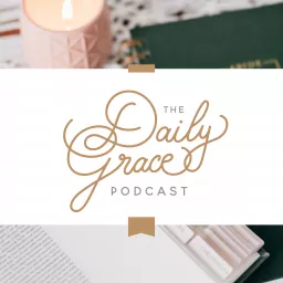Daily Grace Podcast artwork