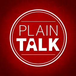 Plain Talk Podcast artwork