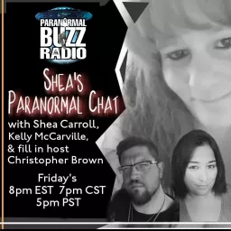 Shea's Paranormal Chat Podcast artwork