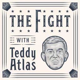 THE FIGHT with Teddy Atlas