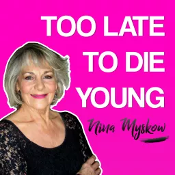 Too Late To Die Young Podcast artwork