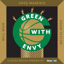 Green With Envy: A Boston Celtics Podcast artwork