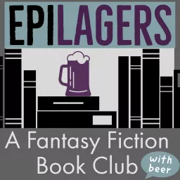Epilagers: A Book & Beer Club Podcast artwork