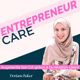 Entrepreneur Care Podcast artwork