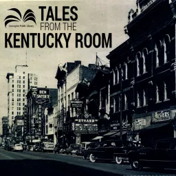 Tales From The Kentucky Room