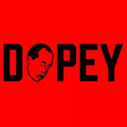 Dopey: On the Dark Comedy of Drug Addiction Podcast artwork