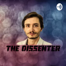 The Dissenter Podcast artwork