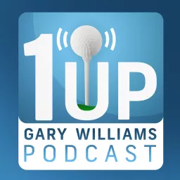 1Up Podcast with Gary Williams artwork