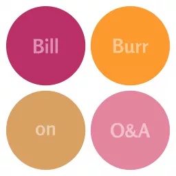 Bill Burr on O&A Podcast artwork