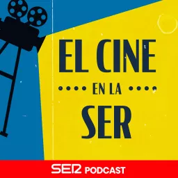 El Cine en la SER Podcast artwork