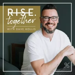 Rise Together Podcast artwork
