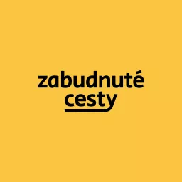 Zabudnuté cesty Podcast artwork