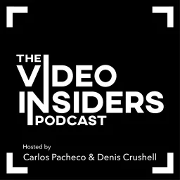 The Video Insiders Podcast artwork
