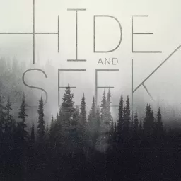 Hide and Seek Podcast artwork