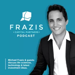 Frazis Capital Podcast