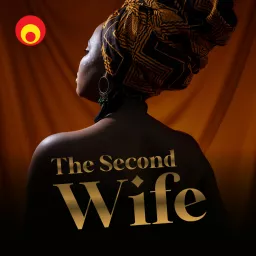 The Second Wife Podcast artwork