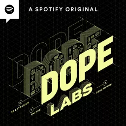 Dope Labs Podcast artwork