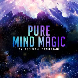 Pure Mind Magic Podcast artwork