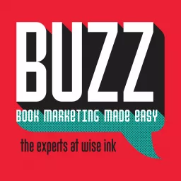 Buzz: Book Marketing Made Easy Podcast artwork
