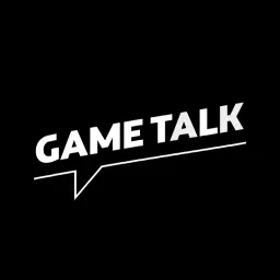 Game Talk Podcast artwork
