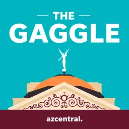 The Gaggle: An Arizona politics podcast artwork