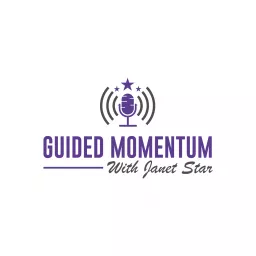 Guided Momentum Podcast with Janet Star artwork