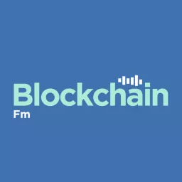 Blockchain Fm Podcast artwork