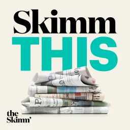Skimm This Podcast artwork