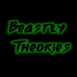 Beastly Theories