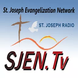 St. Joseph Evangelization Network Podcast artwork
