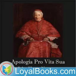 Apologia Pro Vita Sua by John Henry Newman