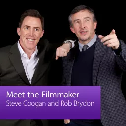 Steve Coogan and Rob Brydon: Meet the Filmmaker Podcast artwork