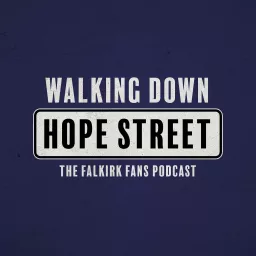 Walking Down Hope Street Podcast artwork