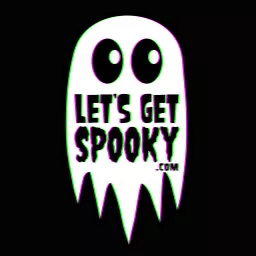 Let’s Get Spooky Podcast artwork