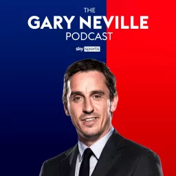 The Gary Neville Podcast artwork