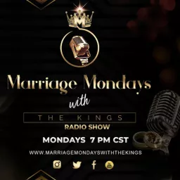 Marriage Mondays' with The King's Podcast artwork