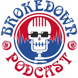Brokedown Podcast artwork