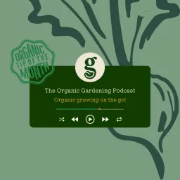 The Organic Gardening Podcast artwork