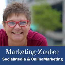 Der Marketing-Zauber-Podcast