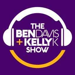 Ben Davis & Kelly K Show Podcast artwork