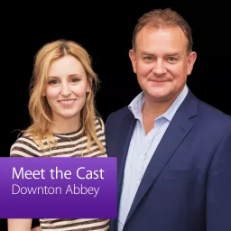 Downton Abbey: Meet the Cast Podcast artwork