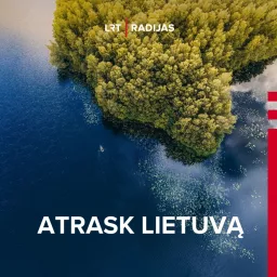 Atrask Lietuvą Podcast artwork
