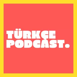 Türkçe Podcast artwork