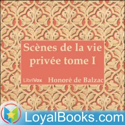 Scènes de la vie privée by Honoré de Balzac