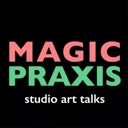 Magic Praxis Podcast artwork