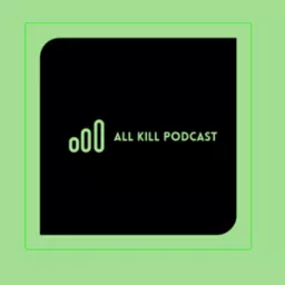 All Kill - A KPOP Podcast